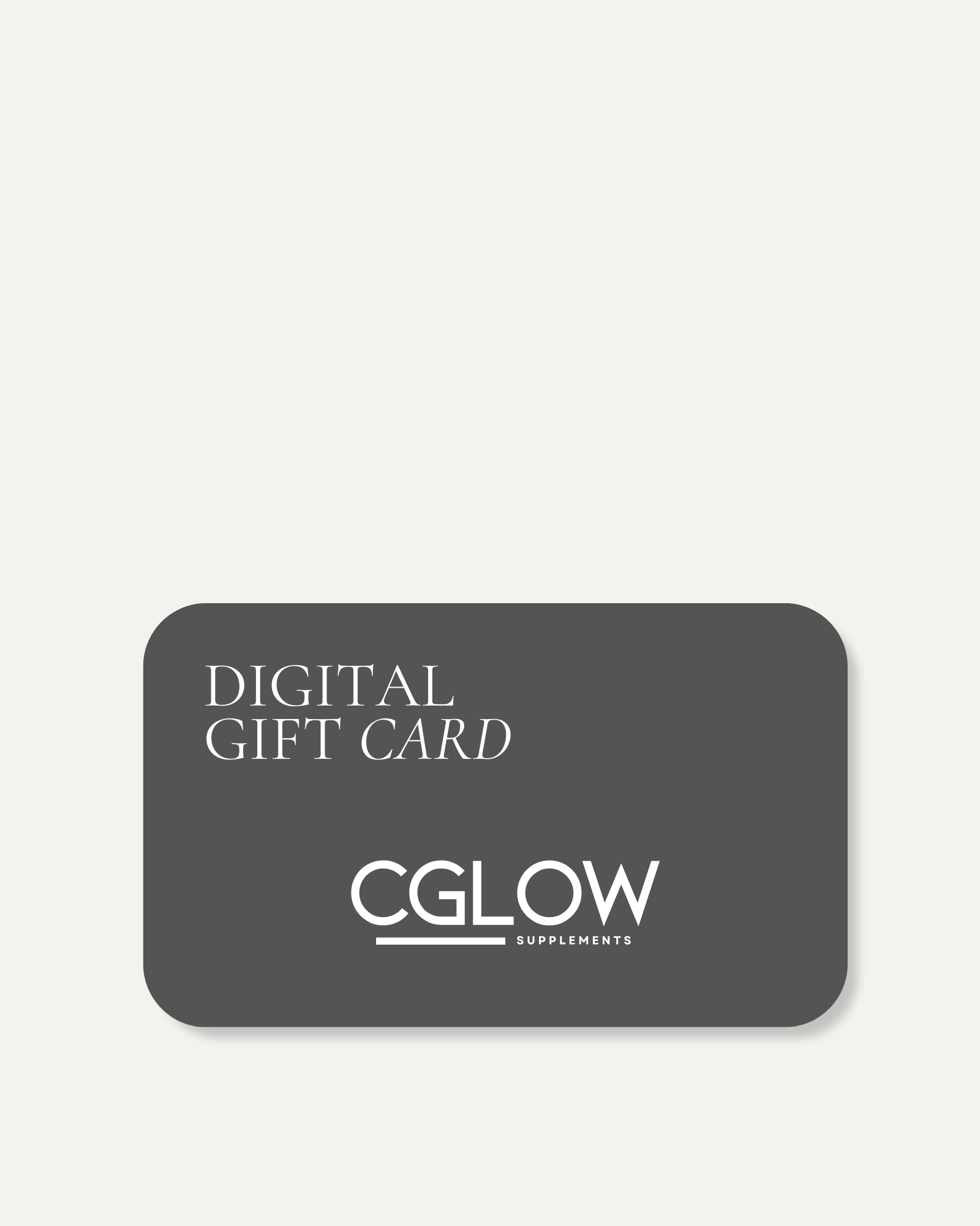 CGlow, Digital Gift Card
